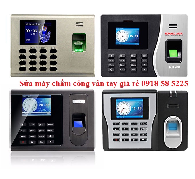 Sửa máy chấm công vân tay giá rẻ 0918 58 5225